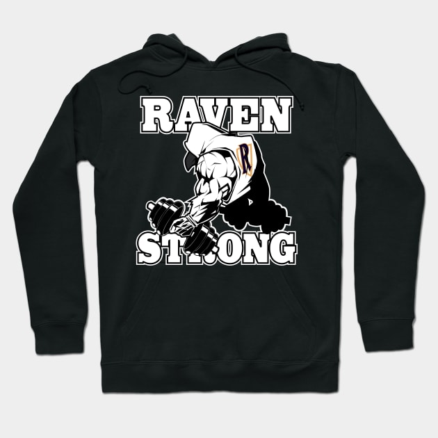 Raven Strong 2 Hoodie by Spikeani